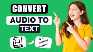 Convert Audio or Video to Text for Free 2024 - Best MP3 To Text Converter