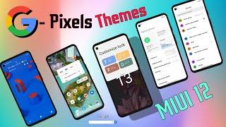 Miui 12 Google Pixel Edition Theme || All Redmi & Poco Phone 