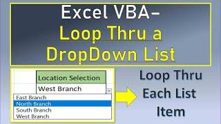 Excel VBA Loop Through DropDown List