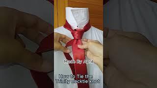 How to Tie a tie The Trinity knot | Master the Sophisticated Trinity Necktie Knot #tieatie #trinity