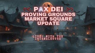 Pax Dei: Market Square Update Pt17 New Years Eve & The Future of Pax Dei