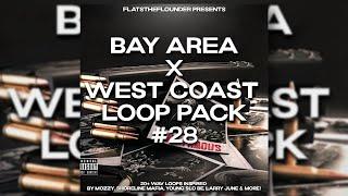 [FREE] BAY AREA x WEST COAST LOOP PACK #28 | Inspired by Shoreline Mafia, Mozzy, EBK & Larry June