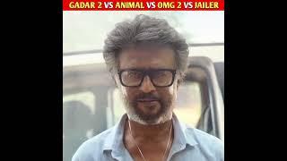 Gadar 2 vs animal vs omg 2 vs jailer |#shorts