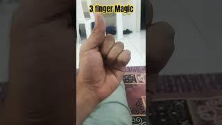 3 finger magic #trending #viral #shorts #shortvideos