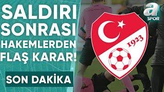 Halil Umut Meler'e Atılan Yumruk Sonrası Hakemlerden Maça Çıkmama Kararı! / A Spor / Takım Oyunu