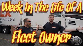 WEEK IN THE LIFE OF A FLEET OWNER