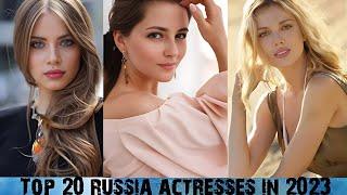 The Top 20 Russia Actress in 2023. @_FunkyFunk24