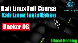 Kali Linux  Full Course | Installation & Commands | Hackers OS