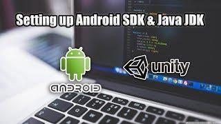 How To Set Up Android SDK & Java JDK on Unity
