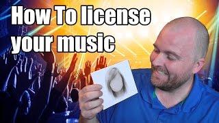 How to license your music