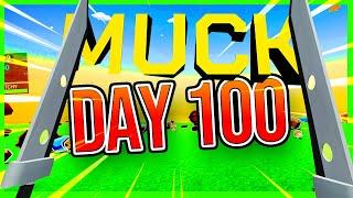 I SURVIVED MUCK for 100 DAYS (and counting)