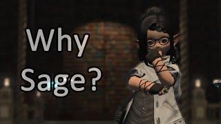 Why Sage? - FFXIV Endwalker