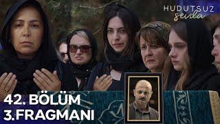 Hudutsuz Sevda 42.Bölüm 3.Fragmanı