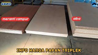 info harga papan triplek bahan alba dan meranti campur per lembar terbaru bulan agustus