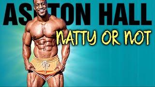 Ashton Hall Natty Or Not