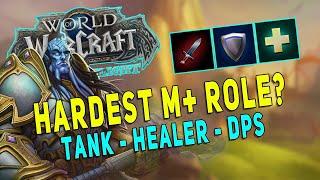 Dragonflight Easiest & Hardest M+ Role? Tank - Healer - DPS | What Role Fits You | WoW