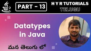 P13 - Data types in Java | Core Java |