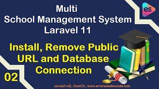 Install, Remove Public URL and Database Connection in Laravel 11