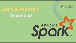 Part-4 Spark, WinUtils Download, and Environment Variables Setting