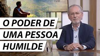 O PODER DE UMA PESSOA HUMILDE - Dr. Cesar Vasconcellos Psiquiatra