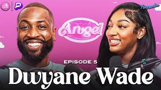 DWade & Angel Talk Dealing With Haters, Sacrificing To Win + A Special Appearance From Gab Union