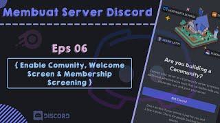 Cara setup welcome & membership screening + Enable Comunity | Tutorial membuat server discord - 06