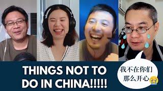 Chinese Podcast #16: Things not to Do in China. 在中国不能做的事情。