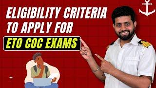 What are the eligibility criteria to apply for ETO COC exams?