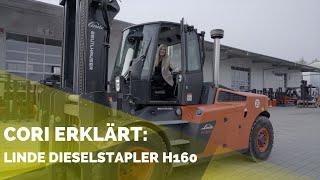 "Cori erklärt" - Linde Dieselstapler H160 (Folge 1)