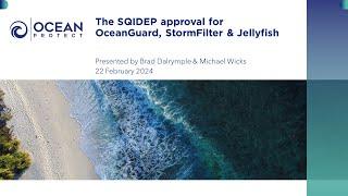 The SQIDEP approval for OceanGuard, StormFilter & Jellyfish technologies