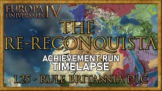 EU4 - Re-Reconquista achievement run Timelapse