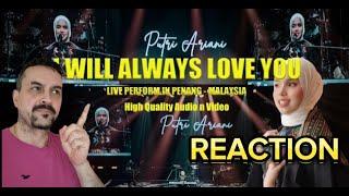 PUTRI ARIANI - I WILL ALWAYS LOVE YOU (LIVE PERFORM) WHITNEY HOUSTON COVER reaction