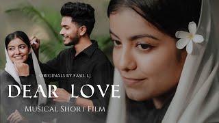 Dear Love | Malayalam Musical Short Film with English Subtitles | Fasil LJ | Nandhana