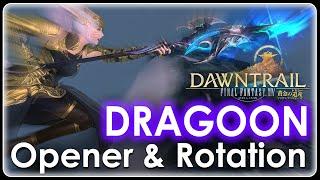 [FFXIV] ~ Dragoon 7.0 Dawntrail Standard Opener & Rotation ~ SSS Dummy