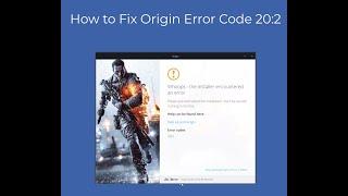 How to Fix Origin Error Code 20:2?