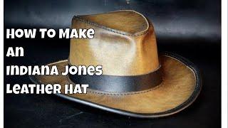 How to Make an Indiana Jones Leather Hat DIY- Tutorial and Pattern Download