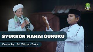 SYUKRON WAHAI GURUKU || PP. AL-QODIRI 02