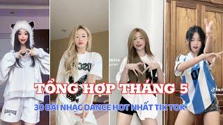  Tổng Hợp Tháng 5 : Top 30 Bài Nhạc Dance Hot Nhất Tik Tok Tháng 5/2024 || HTH Flex