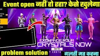 EXCHANGE YOUR BTS CRYSTAL NOW EVENT OPEN PROBLEM FREE FIRE