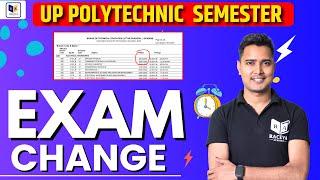 up polytechnic semester exam date changed 2024-25 , official final date out #bteup #racevasemester