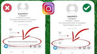 Not everyone can message this account Instagram problem fix | Not everyone can message this account