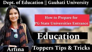 How to Crack PG Education Entrance Exam (GU, DU, CU etc) || Toppers Tips & Tricks Ep06
