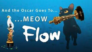 Flow: CHÚ MÈO ĐOẠT GIẢI OSCAR | Ý NGHĨA TỪ TRONG RA NGOÀI