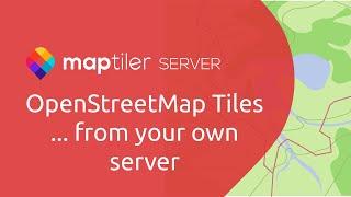 Setup own OpenStreetMap tileserver with vector and raster tiles