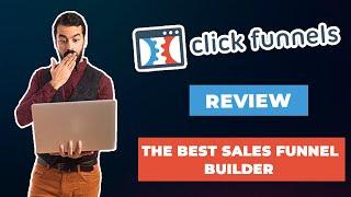 ClickFunnels Review: Best Sales Funnel Builder