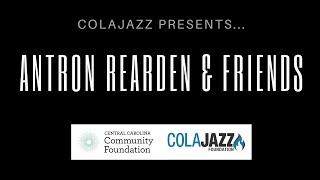 ColaJazz LIVEstream: Antron Rearden & the B Side