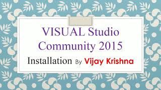 How to Download And Install Visual Studio Community 2015 on Windows 10