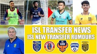 ISL New Transfer Rumours 2023 | ISL Transfer News | Indian Super League