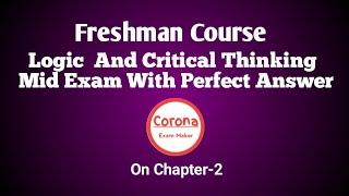 Logic And Critical Thinking Chapter Two /logic Mid Exam/ corona exam