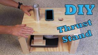 DIY Thrust Stand